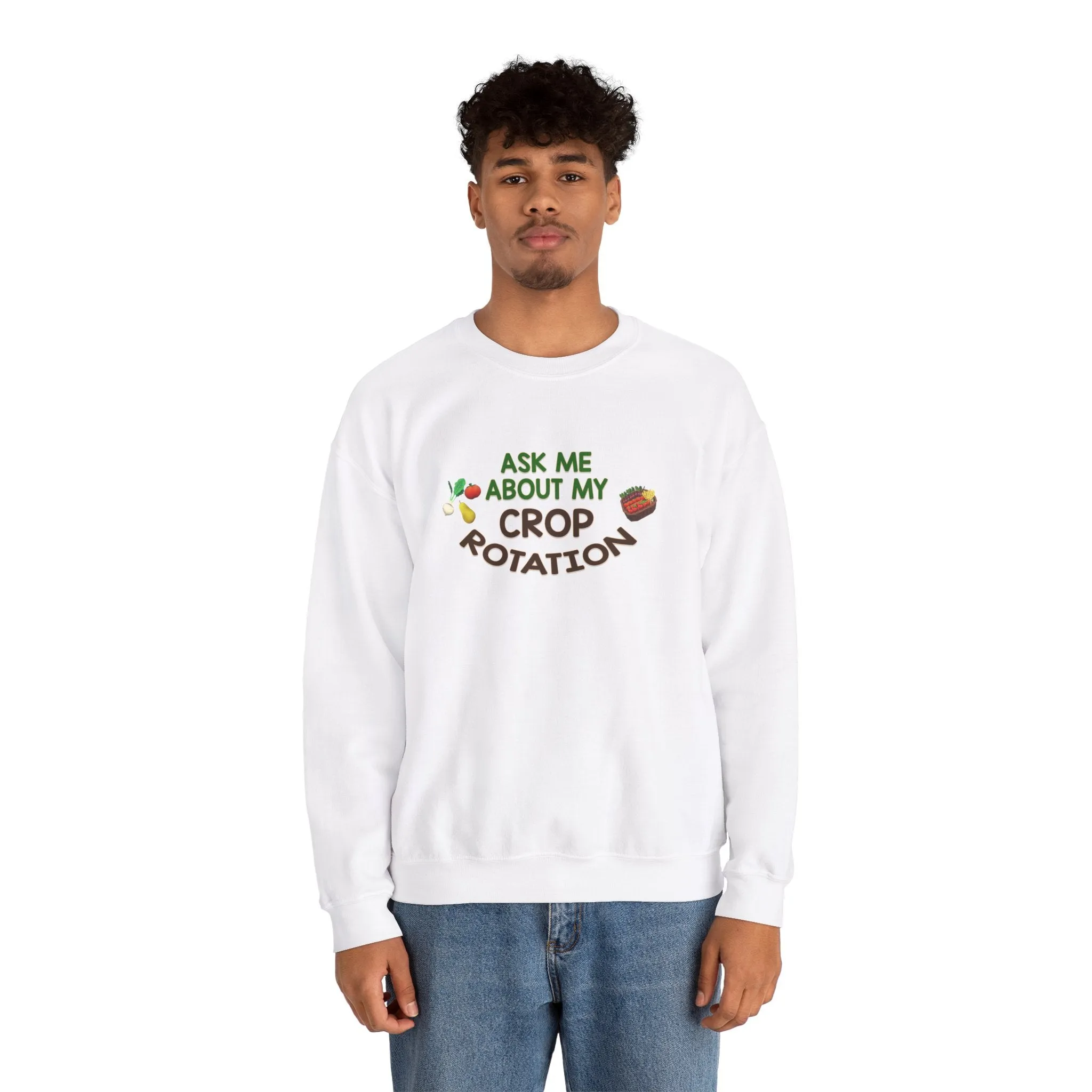 Ask Me About My Crop Rotation - Unisex Heavy Blend™ Crewneck Sweatshirt