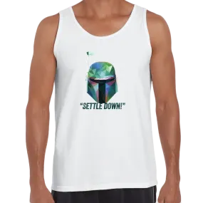 Boba Fett Settle Down Famous Star Wars character quote Unisex Movie Tank Top