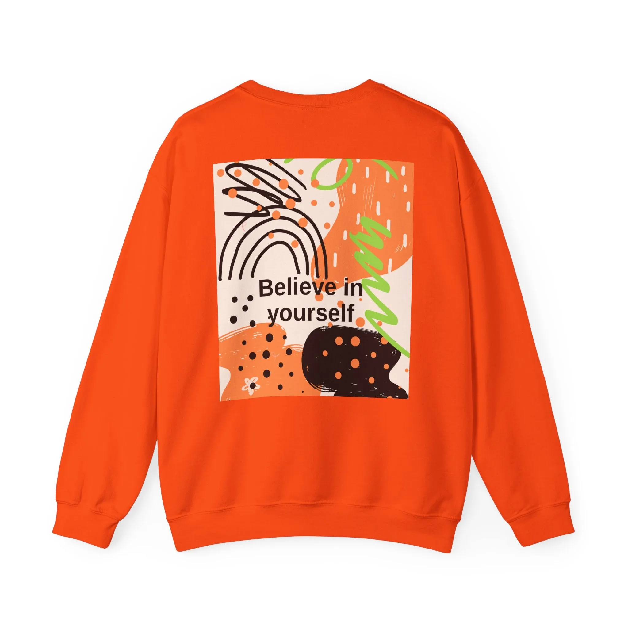 Crewneck Sweatshirt Believe in Yourself Abstract Design