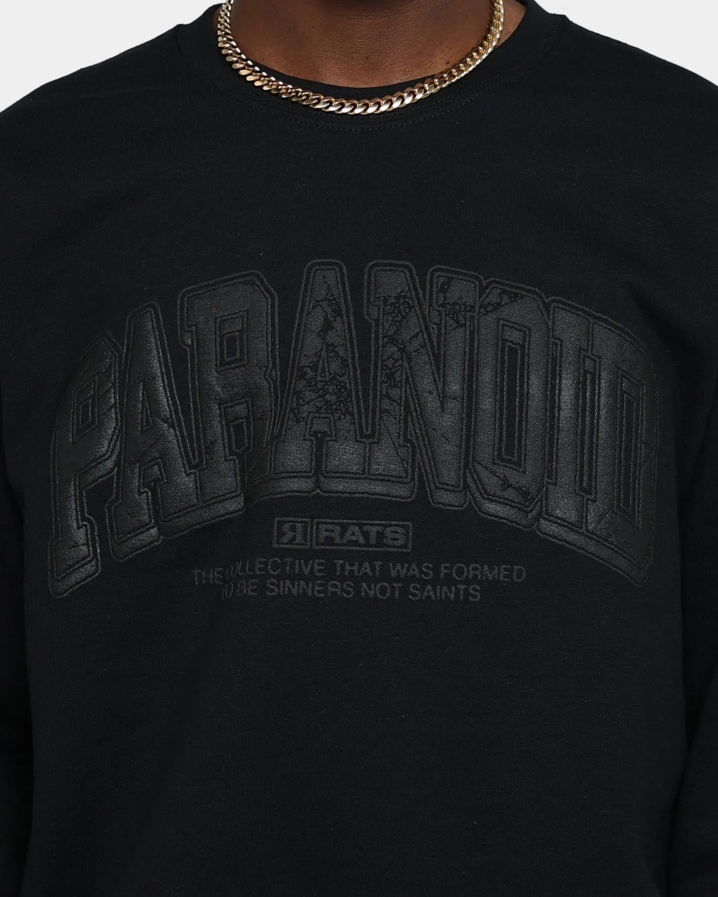 Rats Get Fat Paranoid Crewneck Black